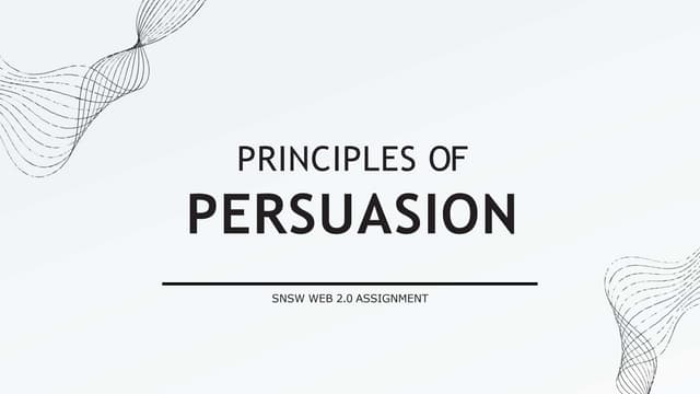 Principles Of Persuasion Pptx Persuasion Ppt Principles Of Persuasion Pptx Persuasion Ppt