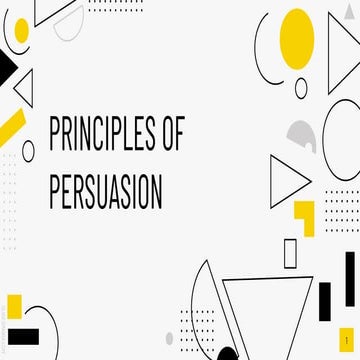 THE SIX PRINCIPLES OF PERSUASION