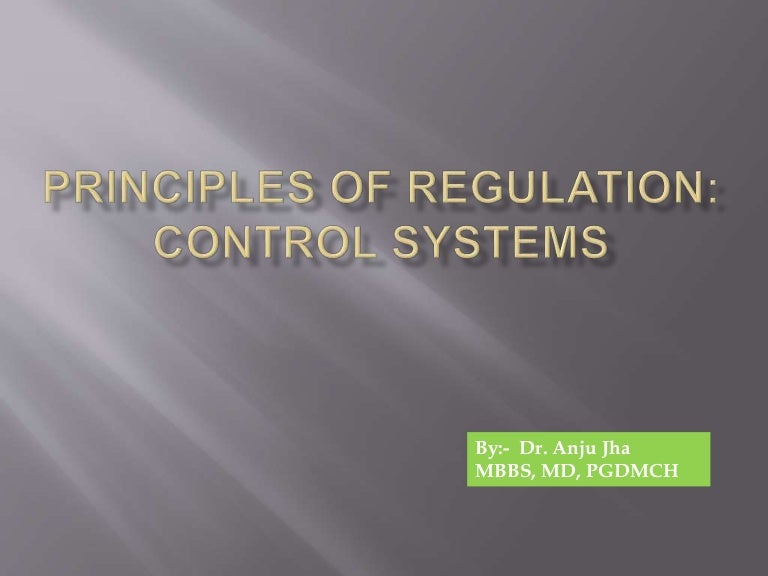 Principles of regulation control system.