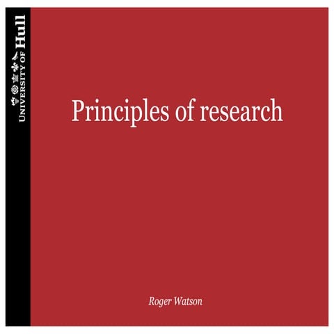 Principles of research