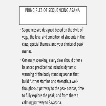 PRINCIPLES OF SEQUENCING ASANA - hatha yoga