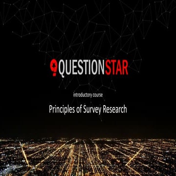 Principles of Survey Research (questionStar)