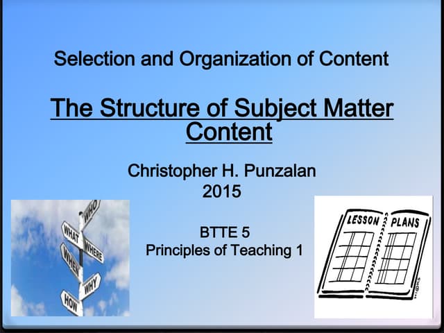 Principles of teaching.structure of subject matter content.2015