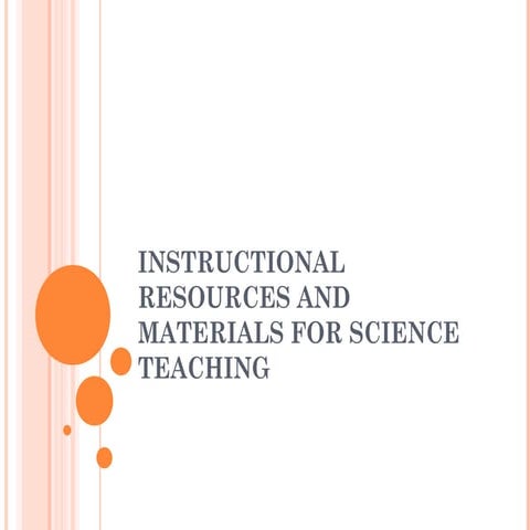 Instructional Resources and Materials for Science Teaching