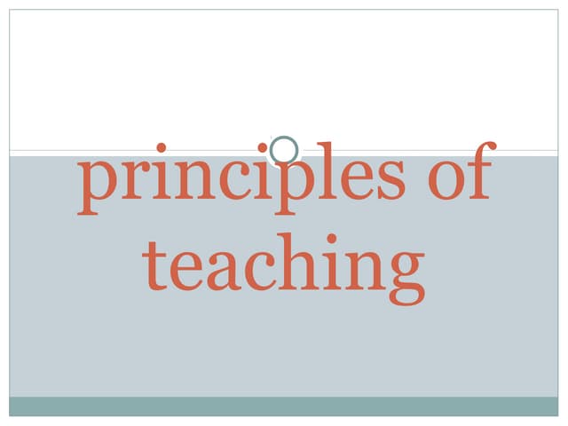 Principles of effective teaching and learning | PPTX