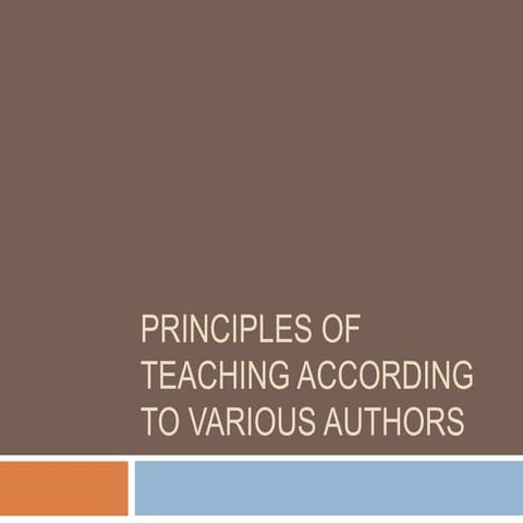 Principles of teaching accroding to various authors