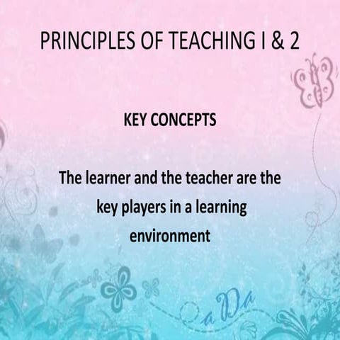 Principles of teaching i & 2