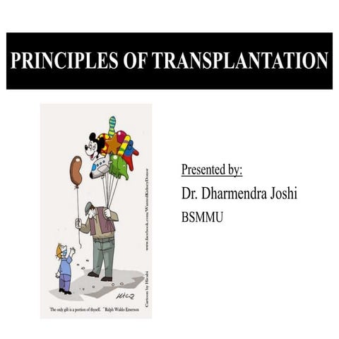 Principles of transplantation by DJ