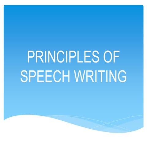 principles of speech writing slideshare