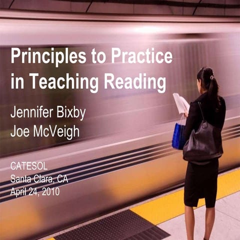 Principles to practice in teaching reading