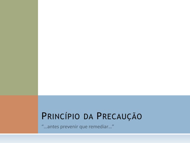 Princípio da precaução - Ética em Medicina