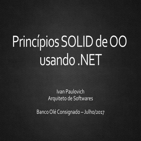 Princípios SOLID de OO usando .NET
