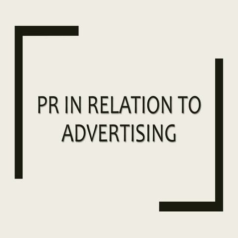 PR in relation to advertising