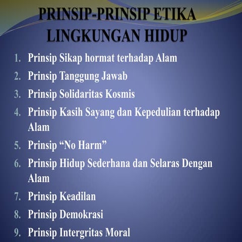 Prinsip prinsip etika lingkungan hidup_theopilia(LILI)