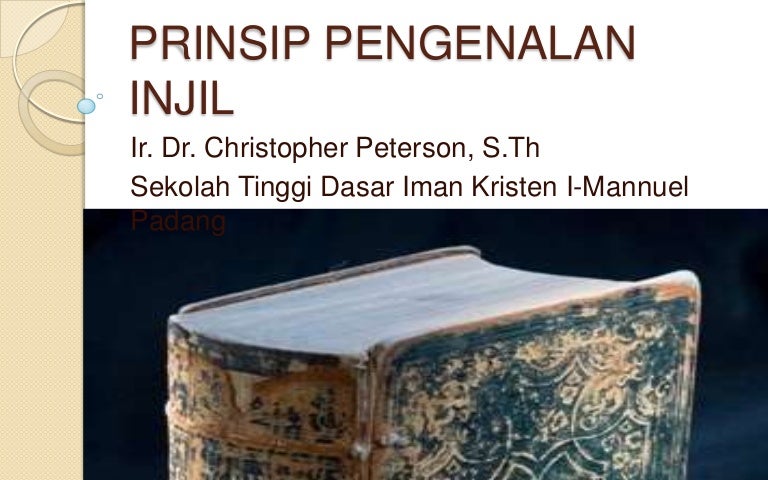 Prinsip Pengenalan Injil Prinsip Pengenalan Injil