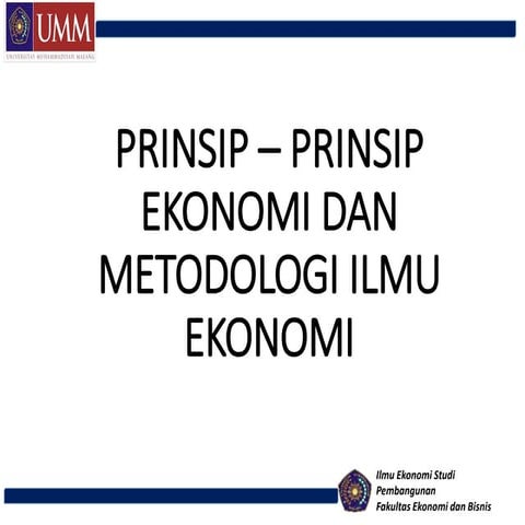 Prinsip – prinsip ekonomi dan metodologi ilmu ekonomi