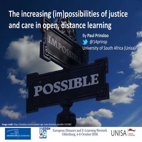 The increasing (im)possibilities of justice and care in open, distance learni...