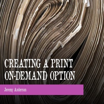 Creating a Print-on-Demand Initiative for Open Educational Resources