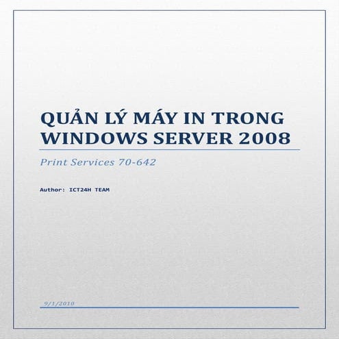 quản lý máy in trong Windows Server 2008