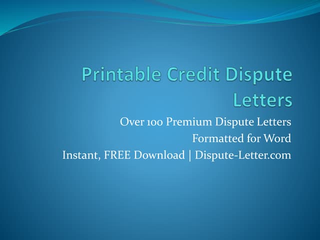 Printable credit dispute letters | PPT