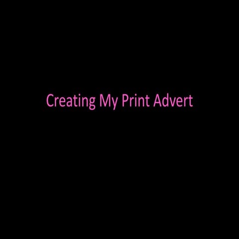 Print advert development