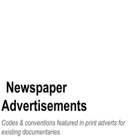 Codes and conventions of print adverts | PPTX