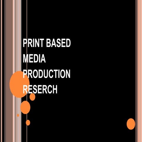 Print based production 