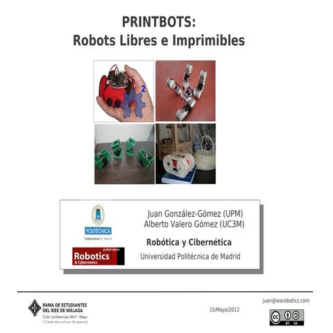 PrintBots: Robots libres e imprimibles. Málaga 2012