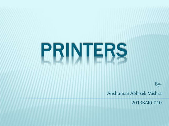 Introduction to Printers