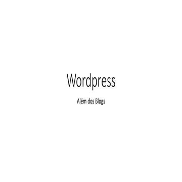 Wordpress - Além dos blogs