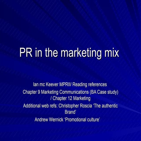 Pr in the marketing mix