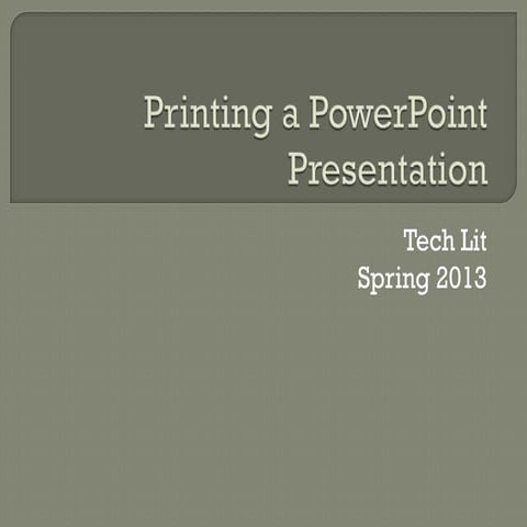 Printing a PowerPoint Presentation | PPT