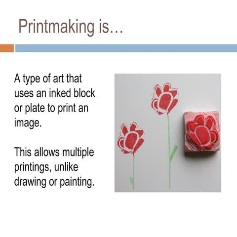 Printmaking (History and Types)