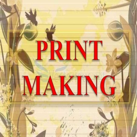 Print making report