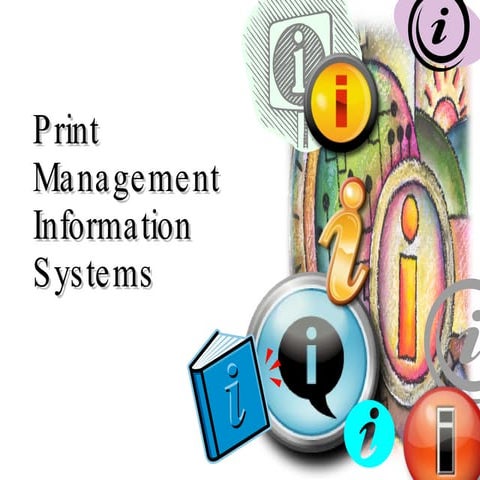 Print Management Systems | PPT