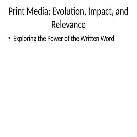 Print_Media_           Presentation.pptx