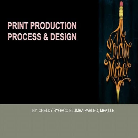 Print production process