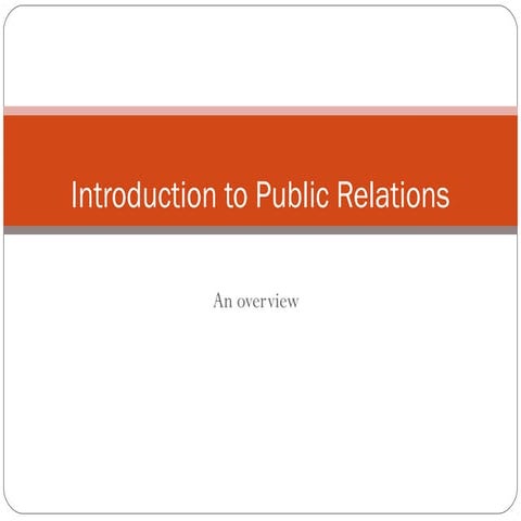PUBLIC RELATION PRESENTATION 