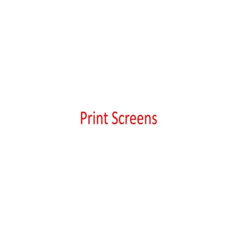 Print screens 