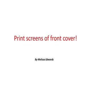 Print Screens of front cover