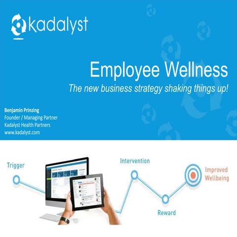 Employee Wellness: Kadalyst Health Partners