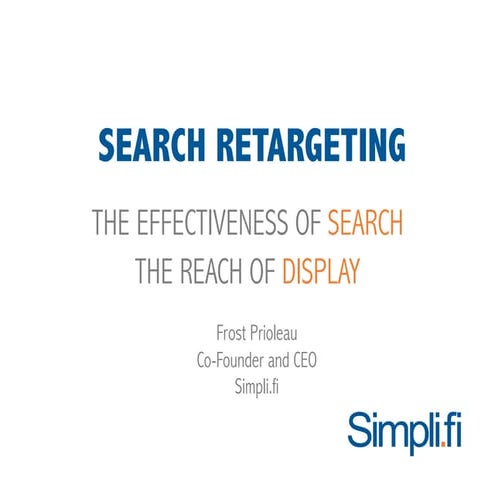 SEARCH RETARGETING