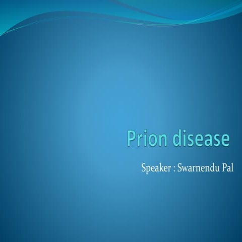 Prion diseases