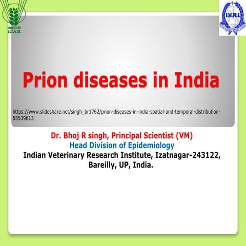Prion diseases in India