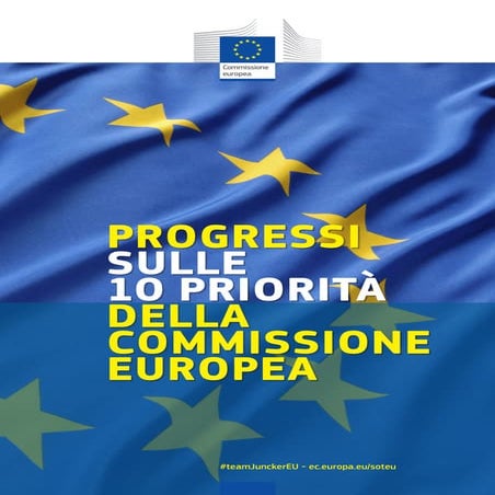 Progressi sulle 10 priorità della Commissione Europea