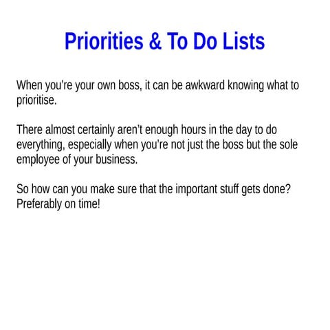 Setting Priorities and Using To-Do Lists in your Internet Marketing