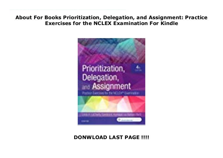 About For Books Prioritization Delegation And Assignment Practice