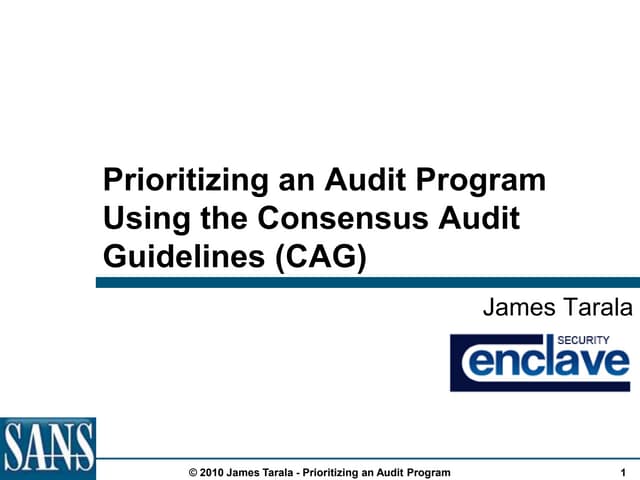 Prioritizing an audit program using the 20 critical controls