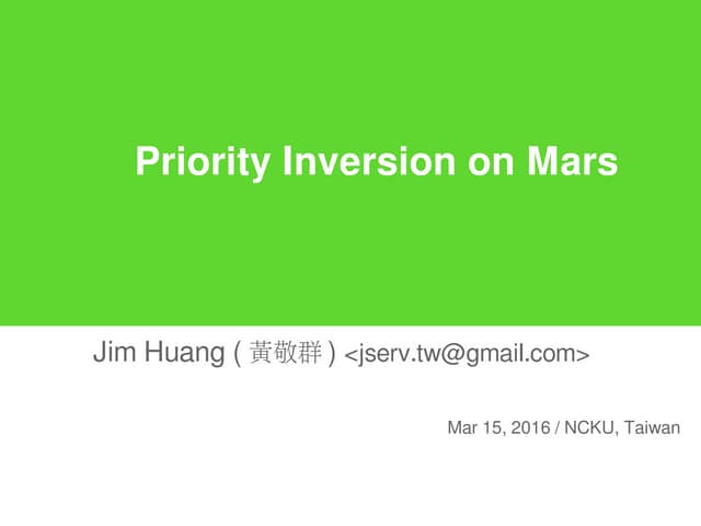 Priority Inversion on Mars