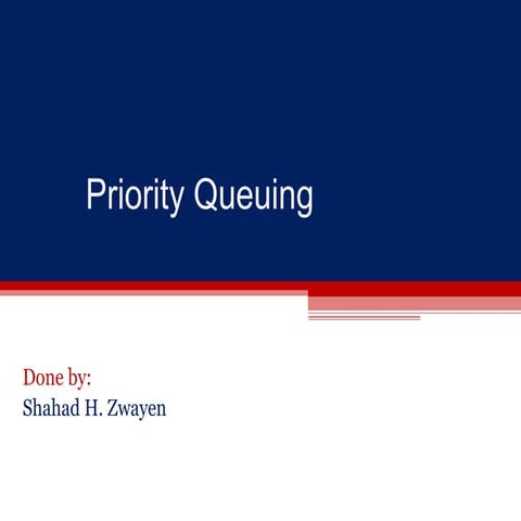 Priority queuing | PPT